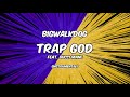 BigWalkDog - Trap God [Instrumental]