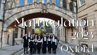 Oxford Matriculation 2023 Vlog 🎓 I'm officially an Oxford student!!!