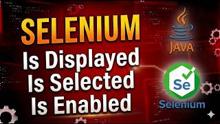 Selenium Tamil Tutorial | isDisplayed(), isSelected(), isEnabled() Methods Explained Profile