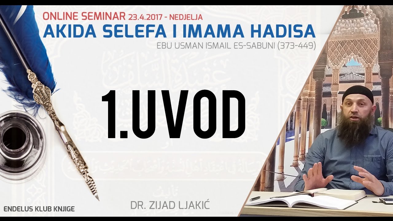 1. Uvod | Akida selefa i imama hadisa | dr.Zijad Ljakić