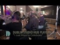 I just want to celebrate  dublin studio hub  rare earth cover  live at windmill