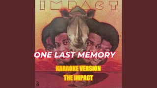 ONE LAST MEMORY KARAOKE