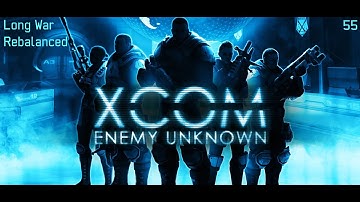 XCOM: Long War Rebalanced - Part 55