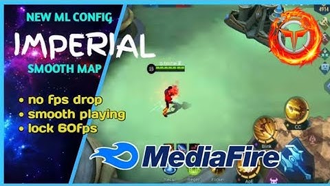 NEW CONFIG ML IMPERIAL MAP SUPER SMOOTH ANTI FPS DROP PROJECT NEXT PATCH NO PASSWORD|MLBB|