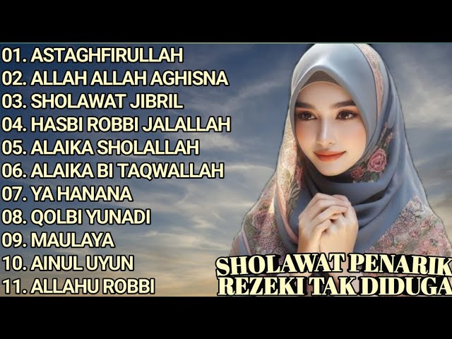 SHOLAWAT PENARIK REZEKI TAK DIDUGA || FULL ALBUM || ASTAGHFIRULLAH - ALLAH ALLAH AGHISNA class=