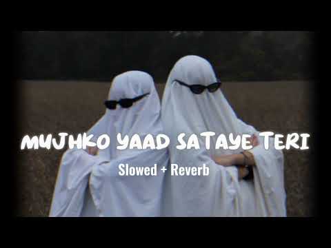 Mujhko Yaad Sataye