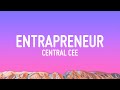 Central Cee - Entrapreneur (Lyrics)