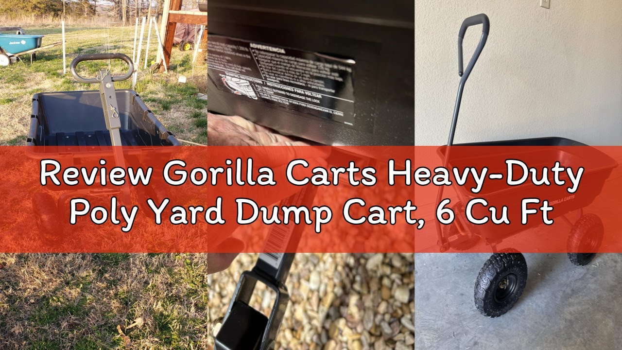 Review Gorilla Carts Heavy-Duty Poly Yard Dump Cart, 6 Cu Ft Tub, 1200 lb Haul Capacity, Black – Tow
