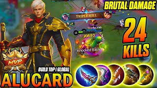 Alucard Brutal 24Kills Gameplay 1xTriple Kills | MLBB GAMEPLAY | - Build Top 1 Global Alucard ~ MLBB