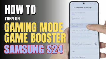 How to enable Game peformance on Samsung Galaxy S24