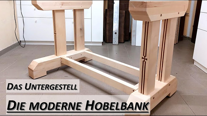 Die moderne Hobelbank 