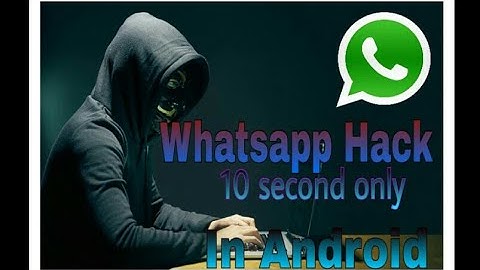 How to hack Whatsapp in just 10 second, Bengali and English by Tech and Film