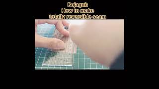 How to make totally reversible seam : Bojagui, Korean traditional patchwork