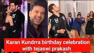 Karan kundrra birthday celebration with tejaswi prakash family and friends