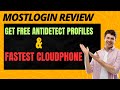 MostLogin Test KOSTENLOSER Antidetect Browser Auf Lebenszeit Schnellstes Cloud Telefon