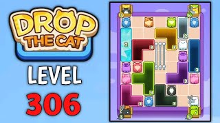 Drop The Cat Level 306