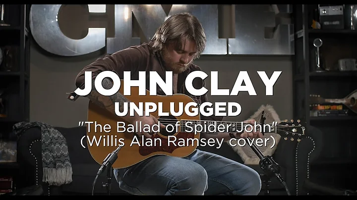 John Clay "The Ballad of Spider John" Live At Chic...