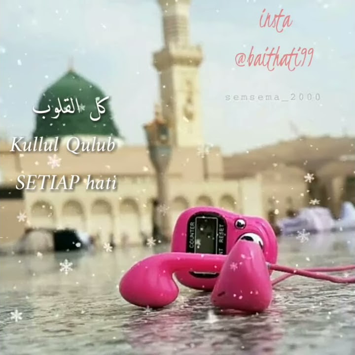 KULLUL QULUB - HASAN ALAYDRUS  story wa menyetuh hati