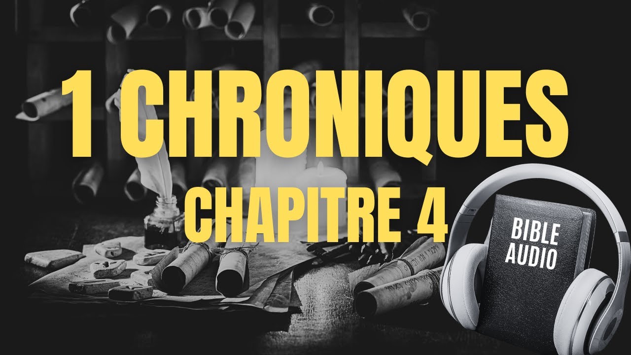 1 CHRONIQUES 4 | LA BIBLE AUDIO avec textes #bible #audiobible - YouTube