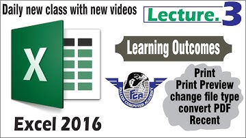 MS Excel 2016 | Lecture 3 file button | Print,Save and send,PDF