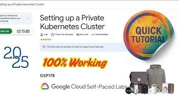 Setting up a Private Kubernetes Cluster || GSP178 || Easy Tutorial || #qwiklabs #arcade