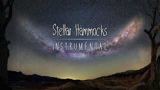 Hasmody - Stellar Hammocks (Instrumental)