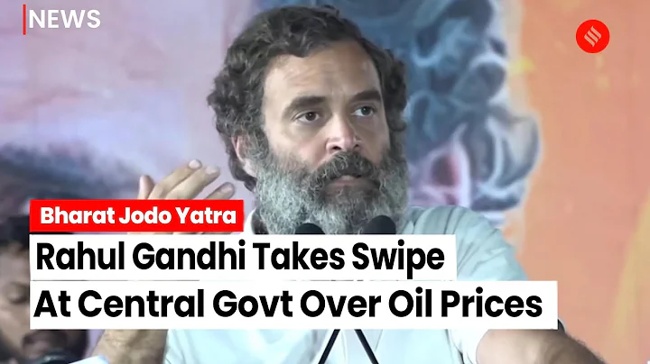 “International Oil Prices Slashed, Why Fuel Costs Not Reduced In India”: Rahul Gandhi - DayDayNews