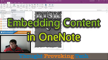 OneNote Snippets #7 - Embedding Content in OneNote