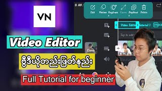 VN Video Editor - COMPLETE Tutorial for Beginners
