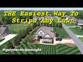 How To Stripe A Yard - DIY