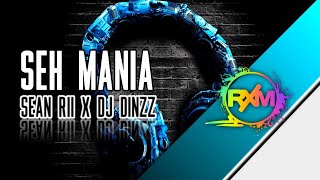 Seh Mania - Sean Rii(Dezine) x DJ Dinzz (Vanuatu Remix 2021) 🇻🇺