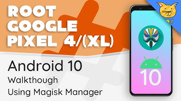 How to Root Google Pixel 4 & 4 XL on Android 10 [Walkthrough]