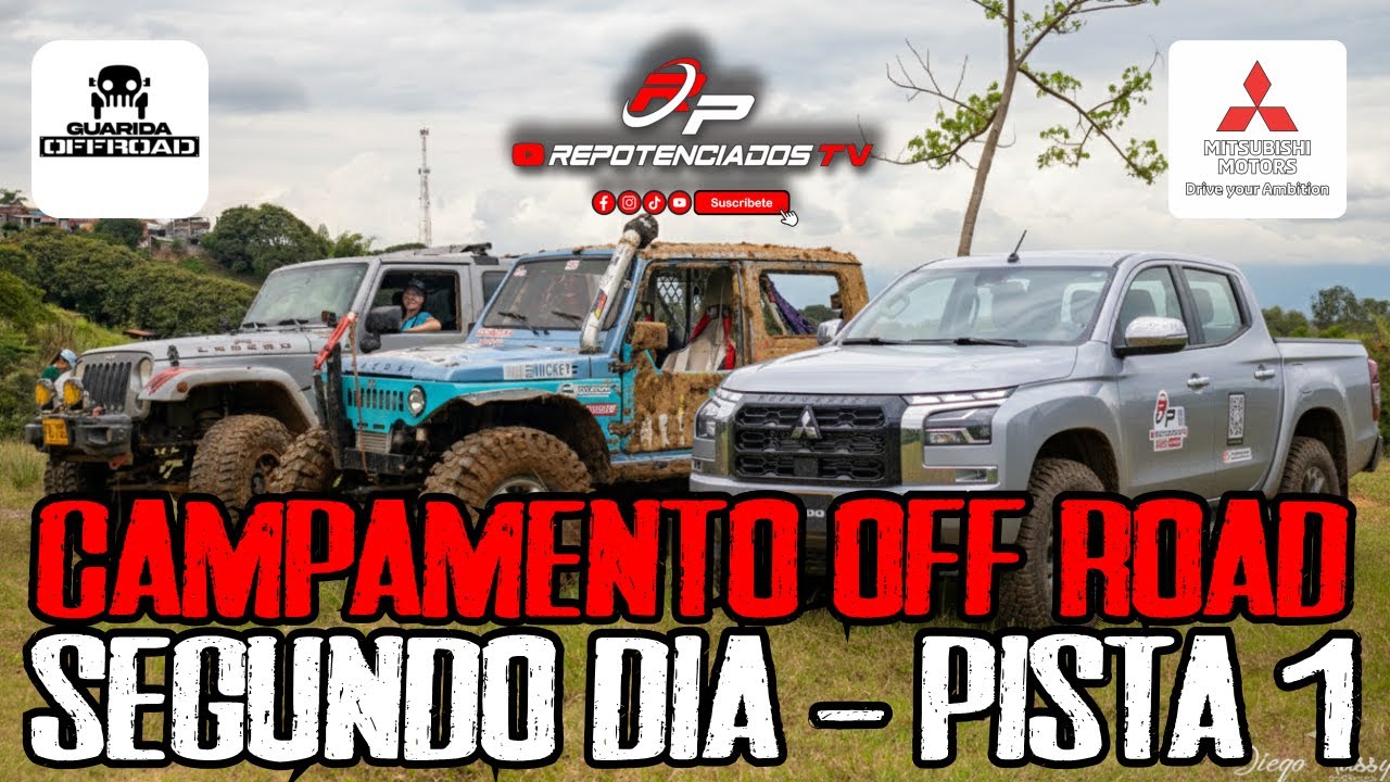 CAMP MUD 2025 | EL CAMPAMENTO OFF ROAD MAS EXTREMO DE COLOMBIA | COMPETENCIA 4X4 | DÍA 2 PISTA 1