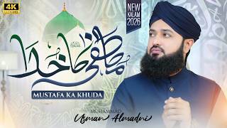 Mustafa Ka Khuda Muhammad Usman Almadni Heart Touching Kalam 2026
