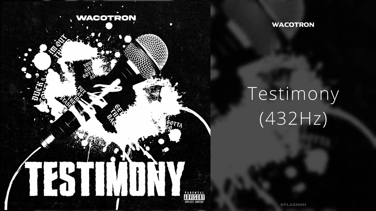 Wacotron - Testimony (432Hz)