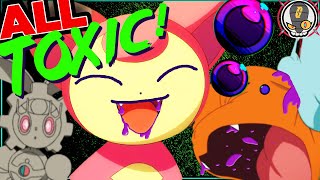 Why EVERY Pokemon is Toxic! ☠☢ | Gnoggin | ... (almost) ⚙⚙