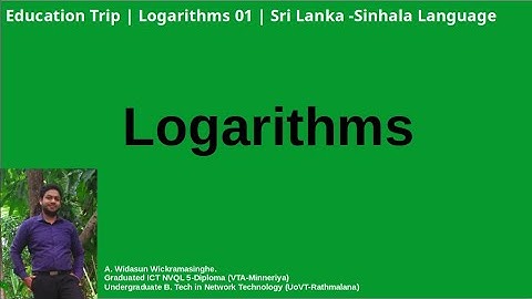 University Basic Math ( Logarithms ) | Kuppiya  01 | Sinhala