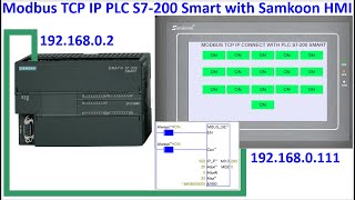 PLC S7-200 Smart Modbus TCP IP connect with Samkoon HMI simulation PLC S7-200 Smart Modbus TCP IP connect with Samkoon HMI simulation