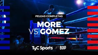 Matías More vs. Braian Gómez - Boxeo de Primera - TyCSports