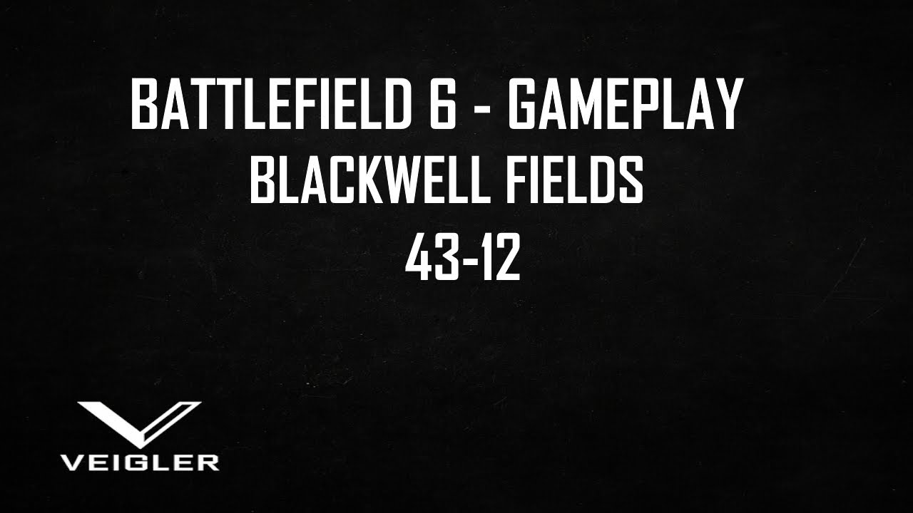 Battlefield 6 – Casual Round on Blackwell Fields | VEIGLER | 1440p No Commentary