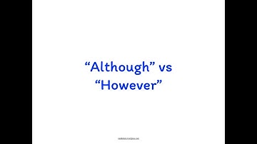 "although" vs "however"