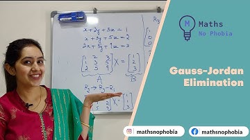 Business Mathematics | Linear Equations | Gauss-Jordan Elimination