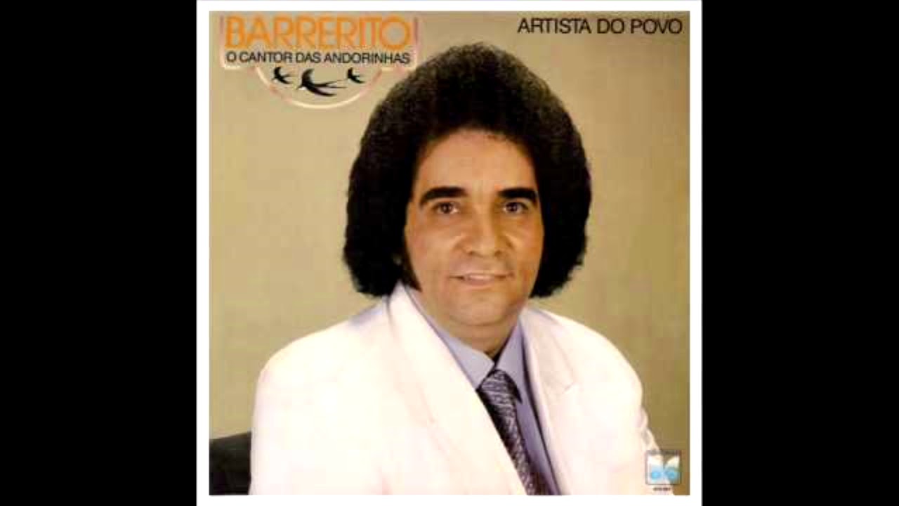 Barrerito - Menino da Canoa - YouTube