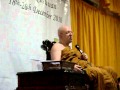 Ajahn Brahm s DhammaTalk1 on 25 Dec 10 Wat Chetawan, Petaling Jaya