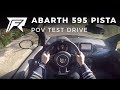 2017 Abarth 595 1.4 T-Jet 160 Pista - POV Test Drive (no talking, pure driving)