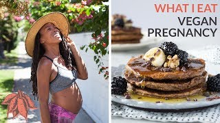 What I Eat in a Day HEALTHY VEGAN PREGNANCY