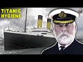 What Hygiene Was Like On the Titanic