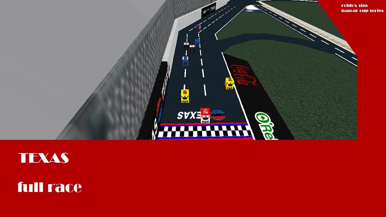 Roblox Sim Nascar Cup Series Full Race Aaa Texas 500 At Texas Youtube - roblox nascar sim