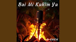 Bai Mi Kukim Yu