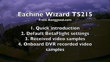 Eachine Wizard TS215 - Part 1/2 - Great platform let down by the FPV system ☹️